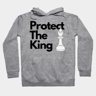 Protect the King Hoodie